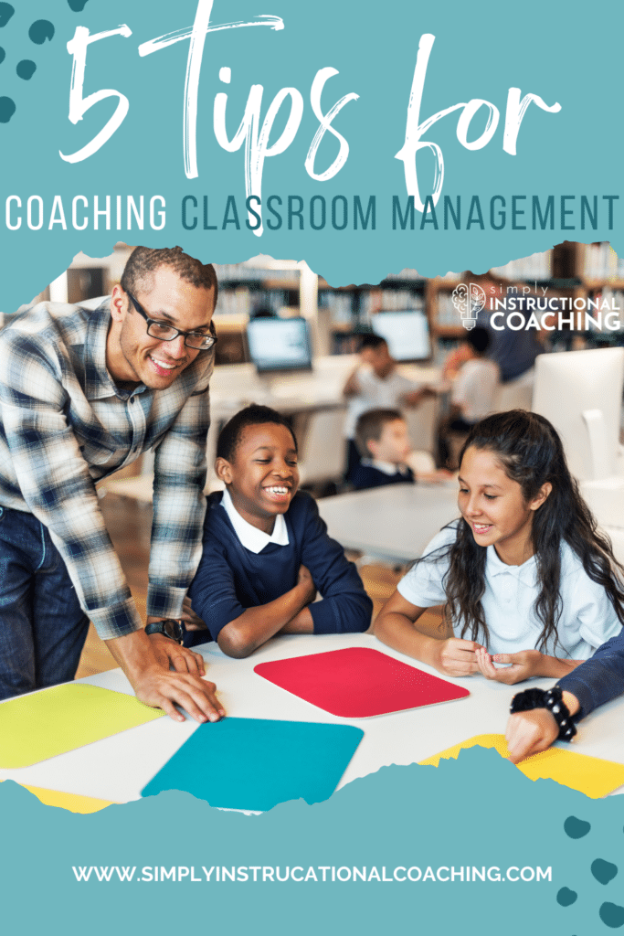 students and teacher around a table with the words 5 tips for coaching classroom management