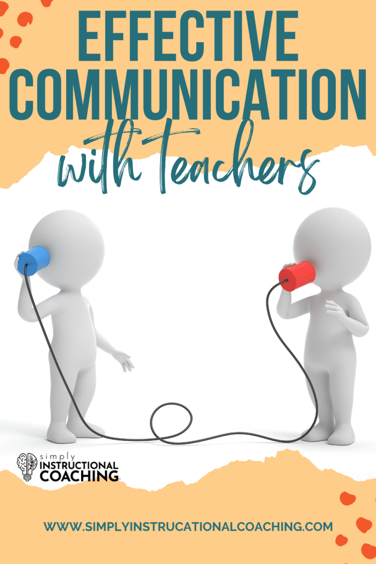 Instructional Coaches… How do you Effectively Communicate with Teachers?