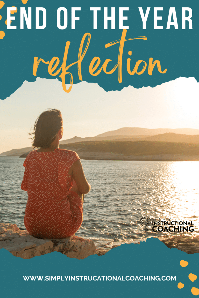 End of Year Reflection for Instructional Coaches