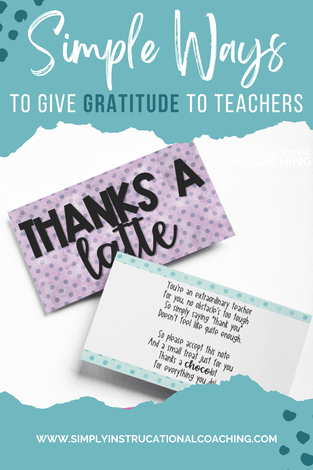 Simple Ways to give gratitude to teachers as an instructional coach