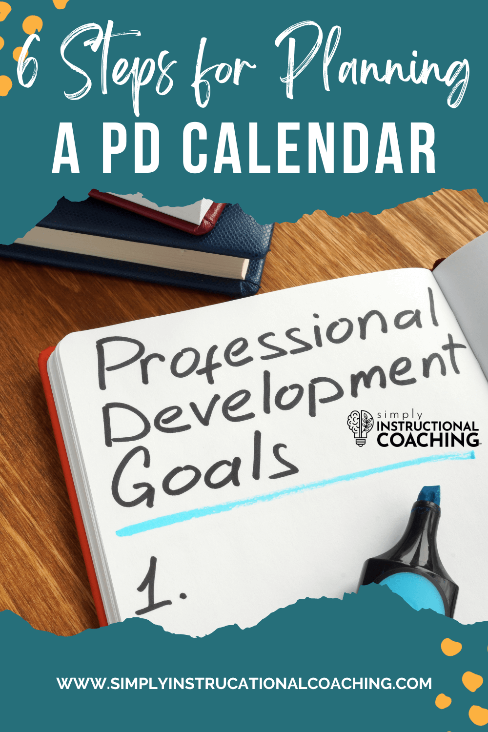 Six Steps for Planning a PD Calendar