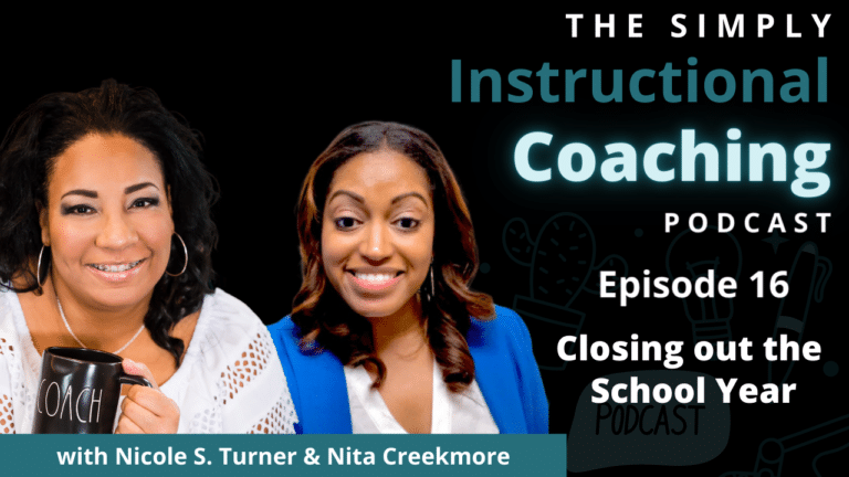 Closing out the School Year with Nita Creekmore – Episode 16