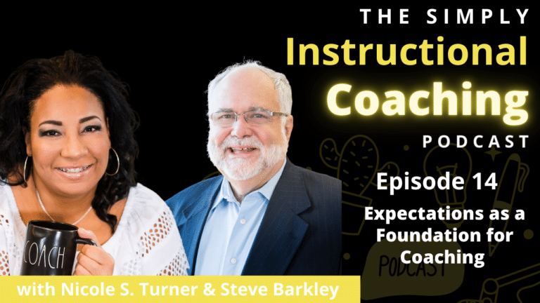 Expectations as a Foundation for Coaching with Steve Barkley – Episode 14