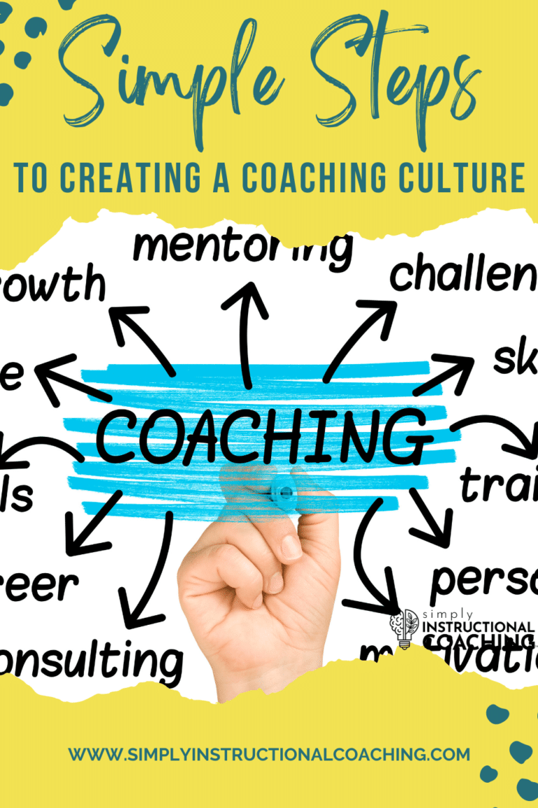 The S.I.M.P.L.E. Steps to Creating a Coaching Culture in My Building or District
